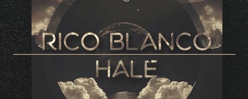 Rico Blanco / Hale